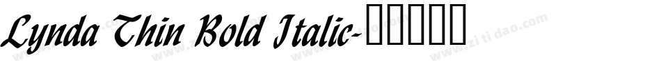 Lynda Thin Bold Italic字体转换